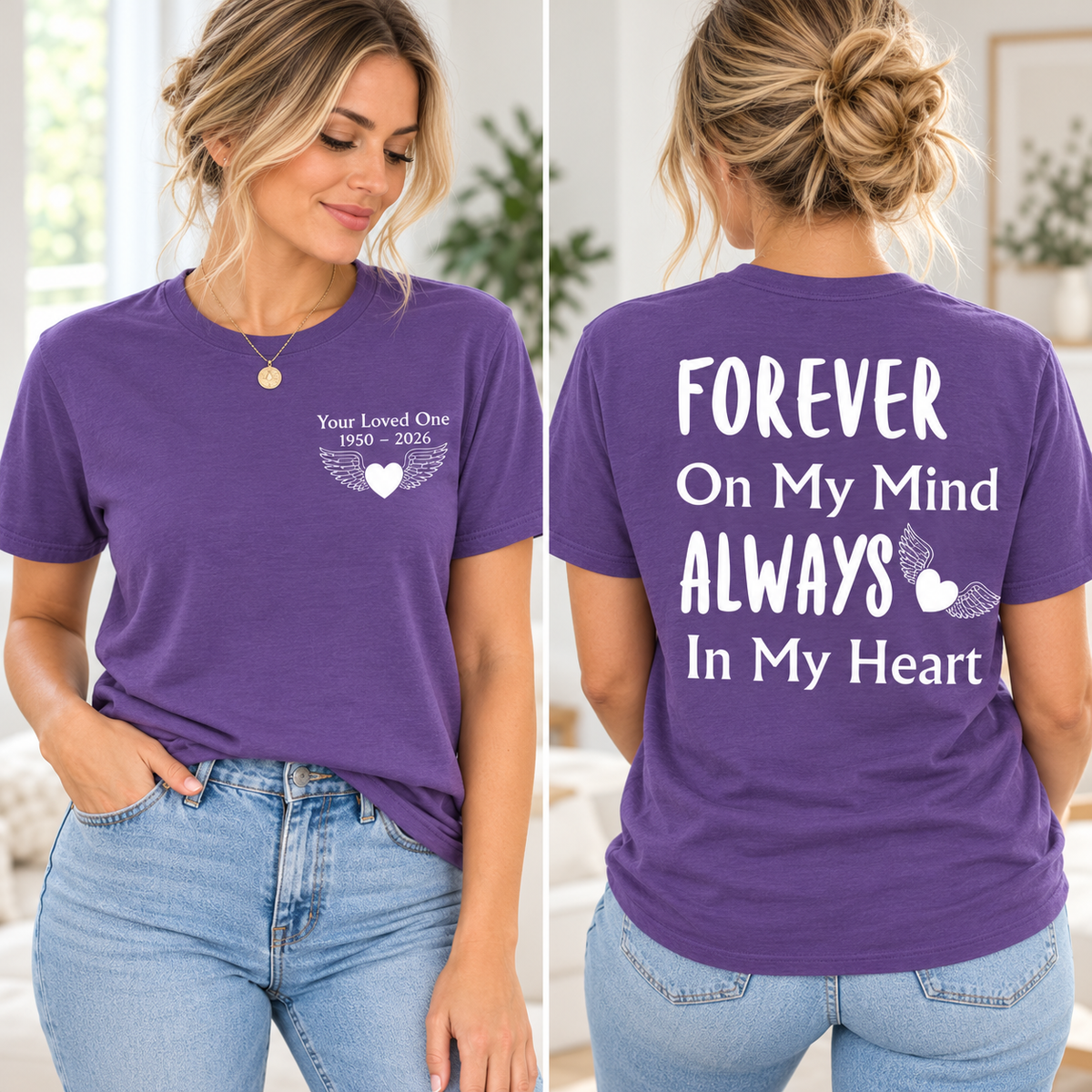 Personalized Memorial T-Shirt — Forever On My Mind